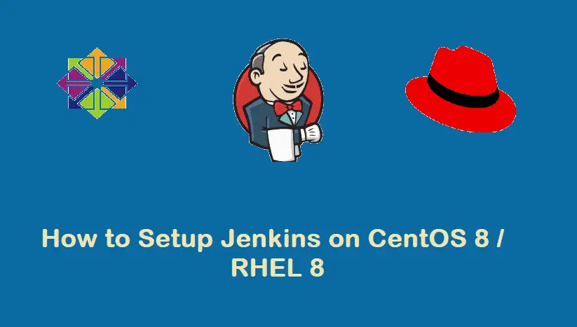 Setup-Jenkins-CentOS8-RHEL8